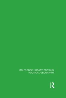 Routledge Library Editions: Political Geography