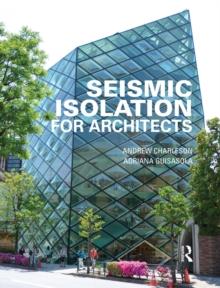 Seismic Isolation for Architects