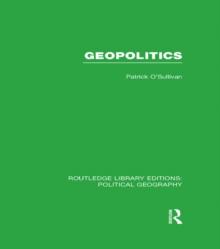 Geopolitics (Routledge Library Editions: Political Geography)