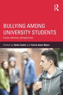 Bullying Among University Students : Cross-national perspectives