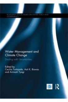 Water Management and Climate Change : Dealing with Uncertainties