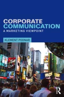 Corporate Communication : A Marketing Viewpoint