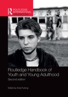 Routledge Handbook of Youth and Young Adulthood