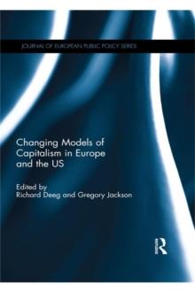 Changing Models of Capitalism in Europe and the U.S.