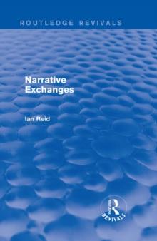 Narrative Exchanges (Routledge Revivals)