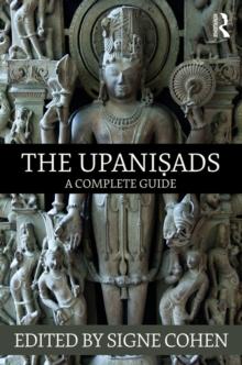 The Upanisads : A Complete Guide