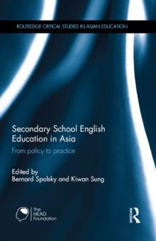 Secondary School English Education in Asia : From policy to practice