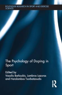 The Psychology of Doping in Sport