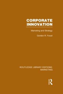 Corporate Innovation (RLE Marketing) : Marketing and Strategy