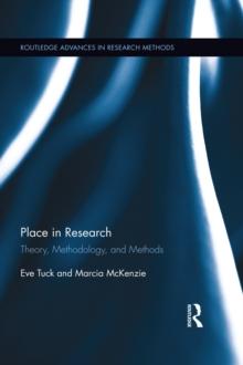 Place in Research : Theory, Methodology, and Methods