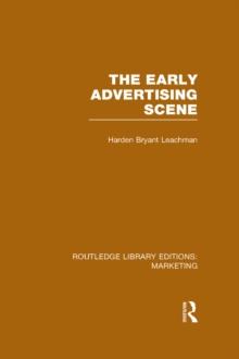 The Early Advertising Scene (RLE Marketing)