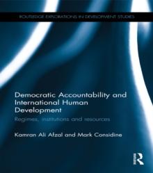 Democratic Accountability and International Human Development : Regimes, institutions and resources