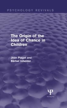 The Origin of the Idea of Chance in Children