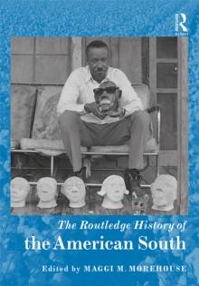 The Routledge History of the American South