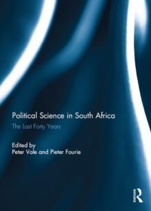 Political Science in South Africa : The Last Forty Years