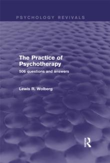 The Practice of Psychotherapy : 506 Questions and Answers