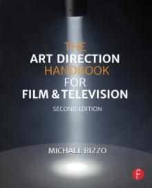 The Art Direction Handbook for Film & Television