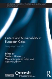 Culture and Sustainability in European Cities : Imagining Europolis