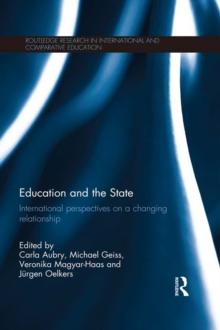 Education and the State : International perspectives on a changing relationship