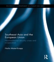 Southeast Asia and the European Union : Non-traditional security crises and cooperation