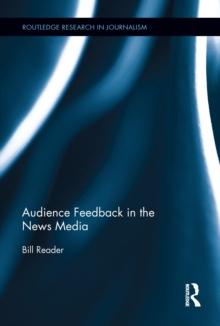 Audience Feedback in the News Media