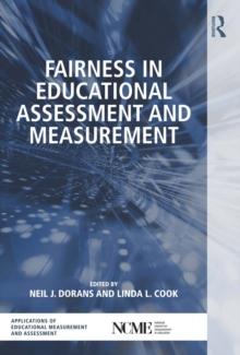 Fairness in Educational Assessment and Measurement