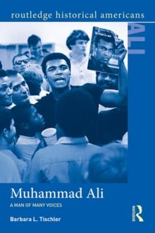 Muhammad Ali : A Man of Many Voices