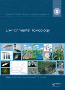 Engineering Tools for Environmental Risk Management : 2. Environmental Toxicology