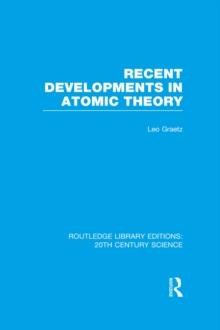 Recent Developments in Atomic Theory