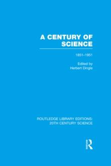 A Century of Science 1851-1951