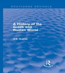 A History of the Greek and Roman World (Routledge Revivals)