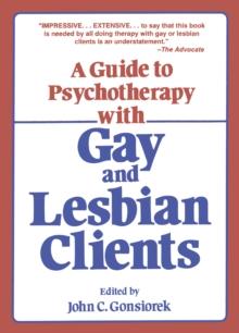 Guide To Psychotherapy With Gay & Lesbian Clients,A