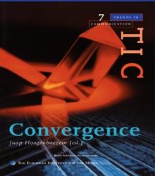 Convergence : A Special Issue of trends in Communication