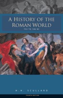 A History of the Roman World 753-146 BC