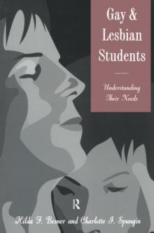 Gay And Lesbian Students : Understanding Their Needs