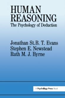 Human Reasoning : The Psychology Of Deduction