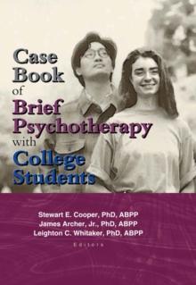 Case Book of Brief Psychotherapy with College Students