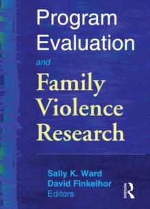 Program Evaluation and Family Violence Research