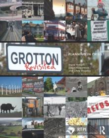 Grotton Revisited : Planning in Crisis?