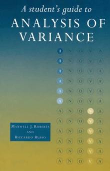 A Student's Guide to Analysis of Variance