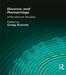 Divorce and Remarriage : International Studies