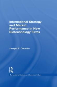 International Strategy and Market Performance in New Biotechnology Firms