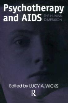 Psychotherapy And AIDS : The Human Dimension