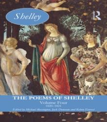 The Poems of Shelley: Volume Four : 1820-1821