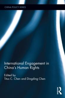 International Engagement in Chinas Human Rights