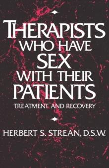 Therapists Who Have Sex With Their Patients : Treatment And Recovery