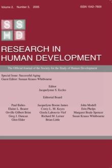 Successful Aging : A Special Issue of research in Human Development