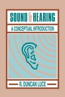 Sound & Hearing : A Conceptual Introduction