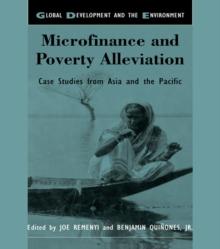 Microfinance and Poverty Alleviation : Case Studies from Asia and the Pacific