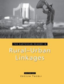 The Earthscan Reader in Rural-Urban Linkages